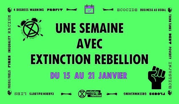 Agenda de la semaine du  janvier avec Extinction Rebellion