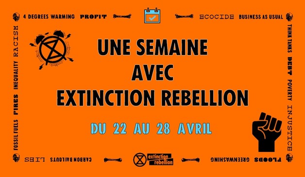 Une semaine d'événement avec Extinction Rebellion