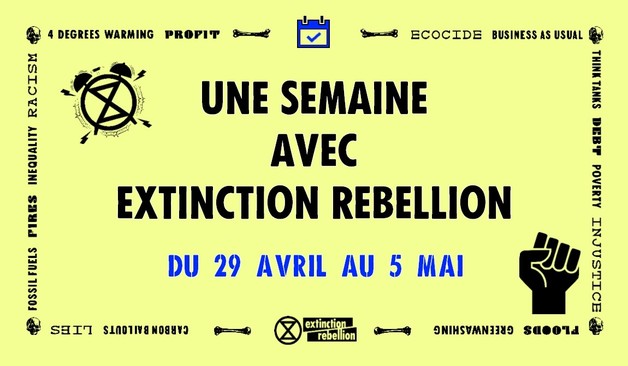 Une semaine avec Extinction Rebellion