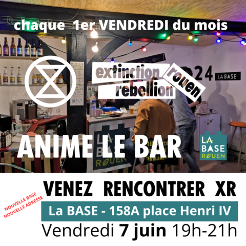 Le (nouveau) bar de La (nouvelle) BASE 
pour l'Accueil Nouvelleaux de XR-Rouen