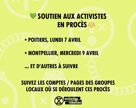 Soutien aux activistes jugé·e·s pour des actions de désobéissance civile intrinsèquement non violentes
- Poitiers, le 7 avril
- Montpellier, le 9 avril
